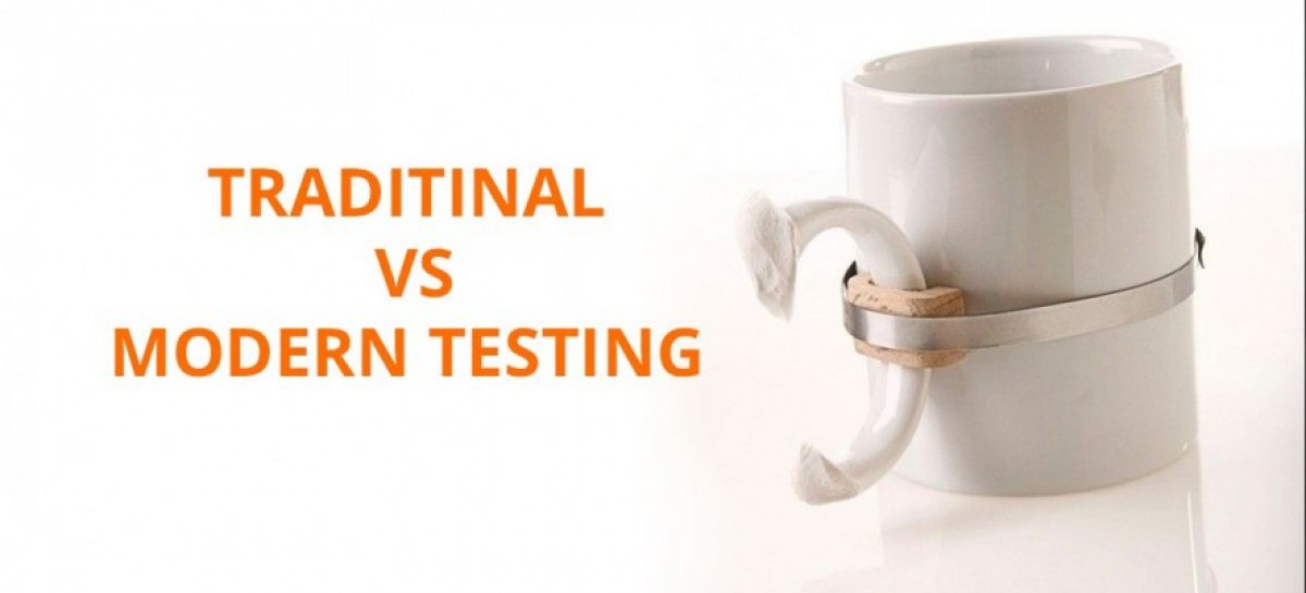 Traditional and Modern Way of Software Testing