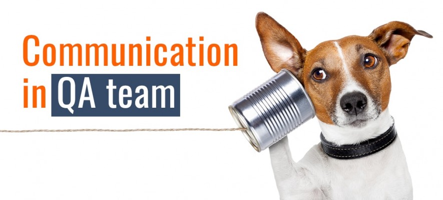 How to Establish Good Communication in QA Team?