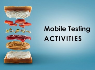 What Activities Should Mobile Testing Include?