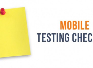 What to Check during Mobile Application Testing?