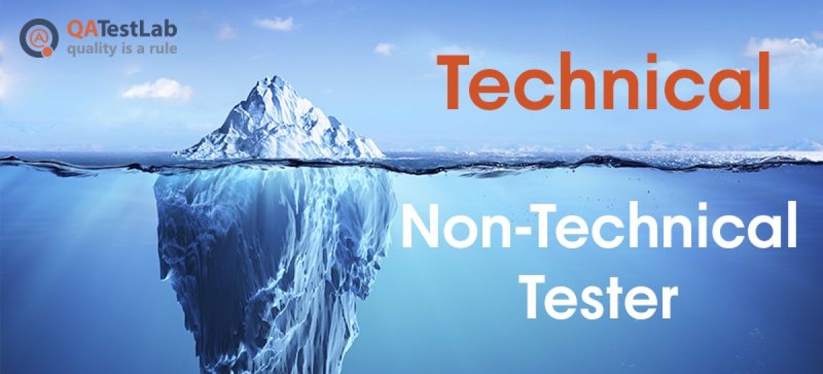 Technical Tester vs Non-Technical Tester