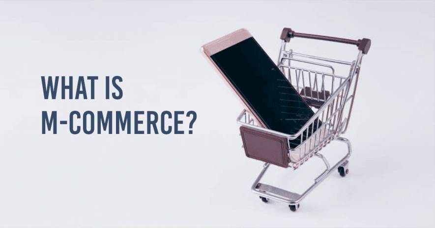 Overview of M-Commerce Market