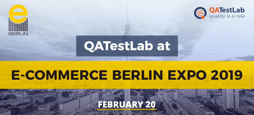 Staying tuned: QATestLab at E-commerce Berlin Expo