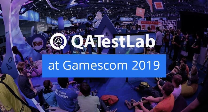 Heart of Gaming: QATestLab Experience at Gamescom