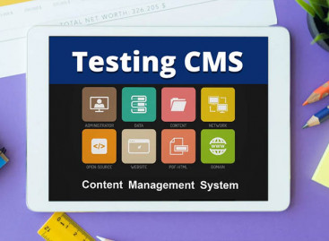 Why CMS-based Websites Require Testing