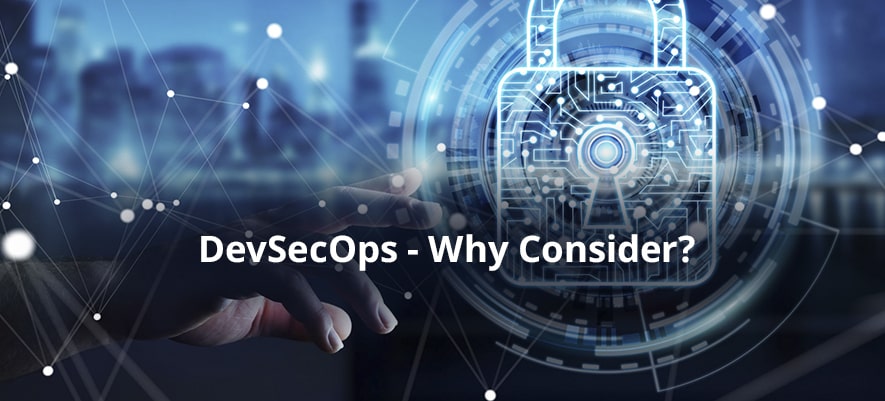 DevSecOps: What is its Place in the Development Process?