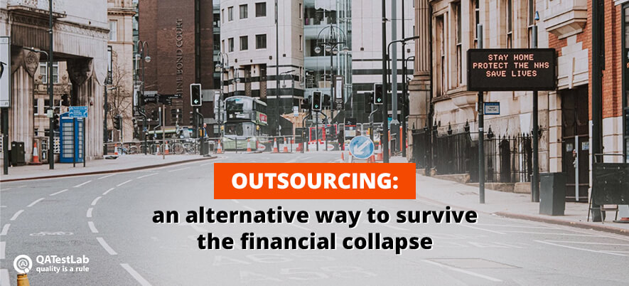 Outsourcing: Save your budget during a crisis caused by COVID-19