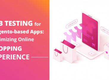 A/B Testing for Magento-based Apps: Optimizing Online Shopping Experience