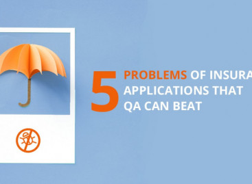 5 Problems of Insurance Applications That Software Testing Can Beat