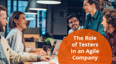 The Role of Testers in an Agile Company