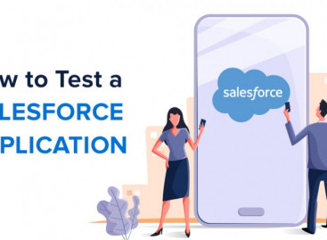 How to Test a Salesforce Application
