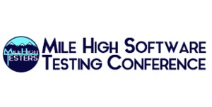 Mile High Software Testing Conference