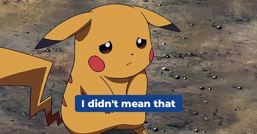 The Pokemon feels sorry for harming children