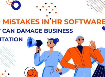 TOP Mistakes in HR Software that can Damage Business Reputation