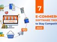 7 e-Commerce Software Trends to Stay Competitive in 2023