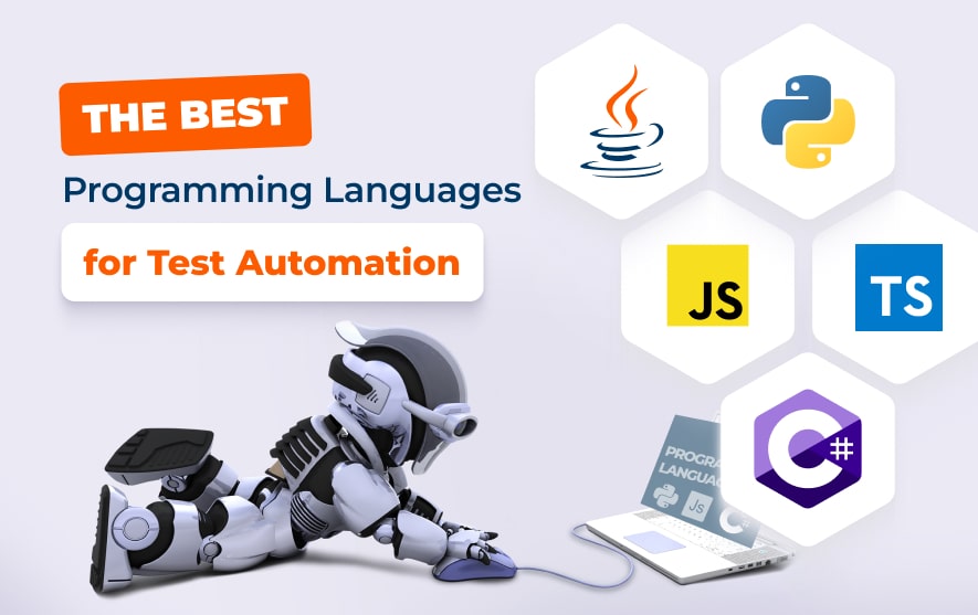What are the best programming languages for test automation?