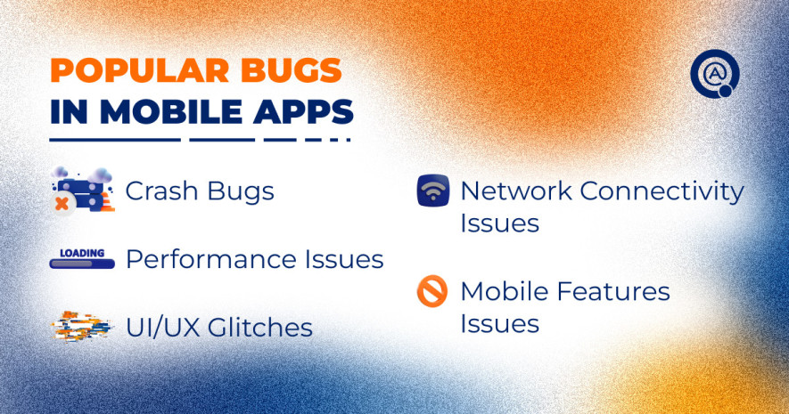 Popular Bugs in Mobile Apps 