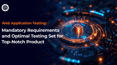 Web Application Testing: Mandatory Requirements and Optimal Testing Set for Top-Notch Product