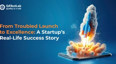 From Troubled Launch to Excellence: A Startup’s Real-Life Success Story