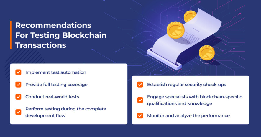 Recommendations For Testing Blockchain Transactions